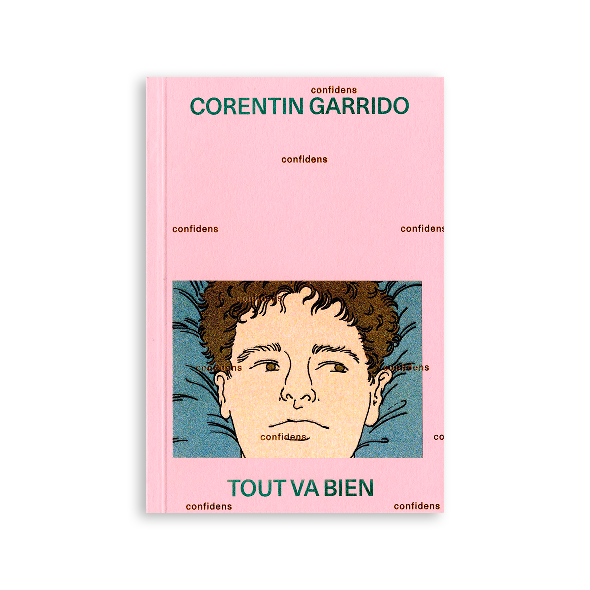 Tout va bien, Collection Confidens